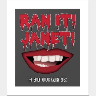 Ran It! Janet! Posters and Art